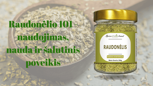 Raudonėlio 101 - naudojimas, nauda ir šalutinis poveikis
